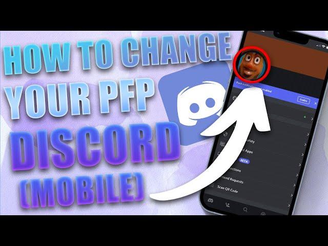 How to Change Your Profile Picture on Discord Mobile (2024)