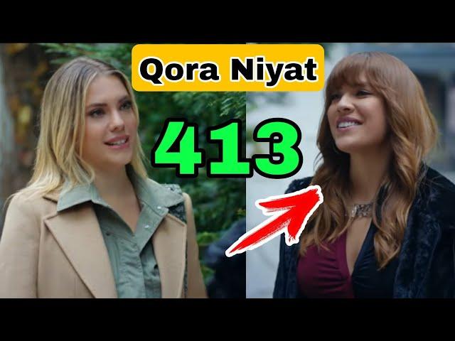 QORA NIYAT 413 QISM UZBEK TILIDA TURK SERIALI / КОРА НИЯТ 413 КИСМ ТУРК СЕРИАЛИ Yangi Sezon Realuz