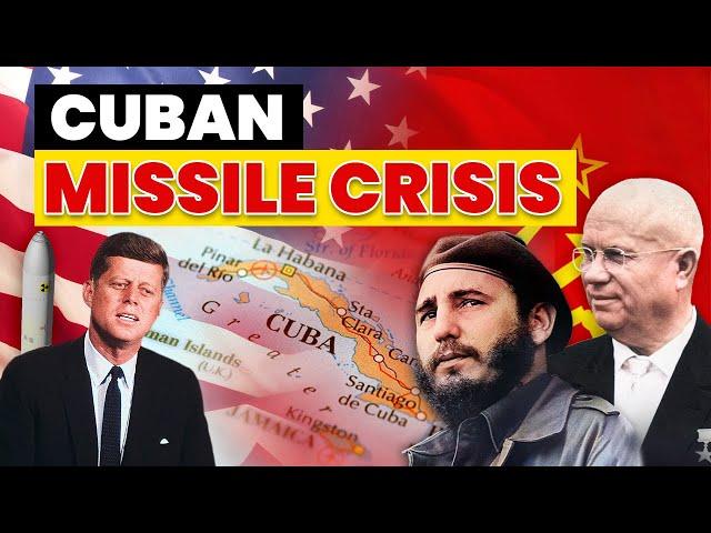 The Cuban Missile Crisis | How US and Soviet Union Almost Started a Nuclear War