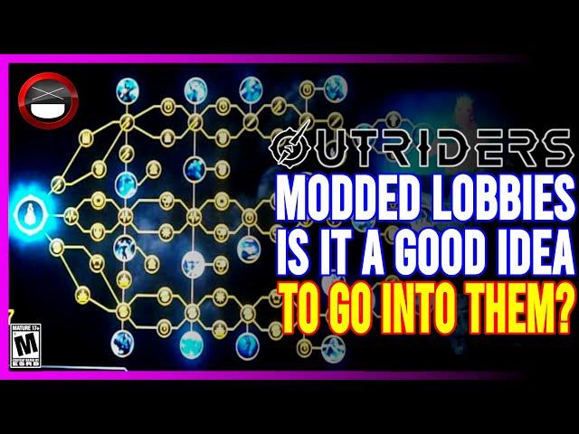 OUTRIDERS | My Thoughts On Modded Lobbies - Should You Use Them?