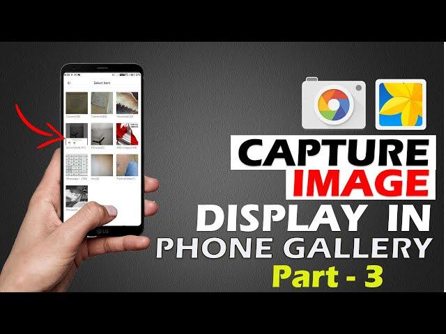 Pick captured Image From Gallery For ImageView  | Android App Development Tutorials | Part 3