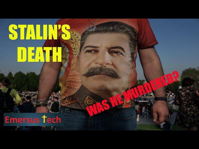 Stalin's Death -- The Interesting Details