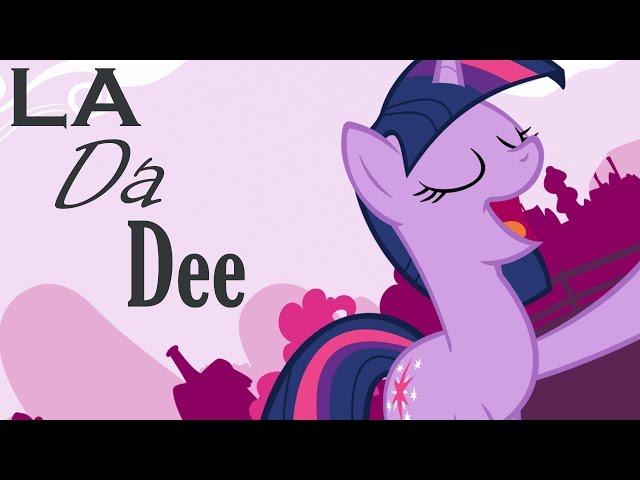 La Da Dee | My Little Pony