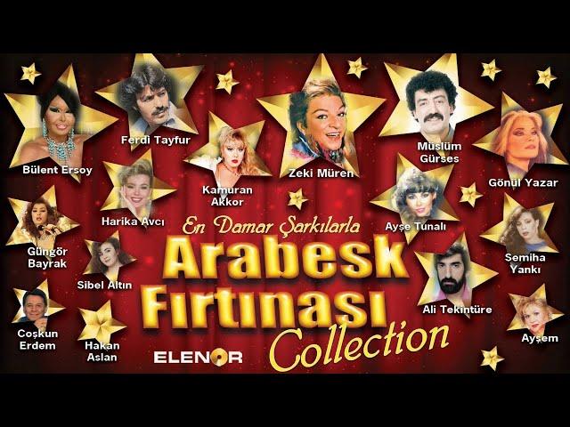 Arabesk Fırtınası Collection - 26 Eser Full Albüm