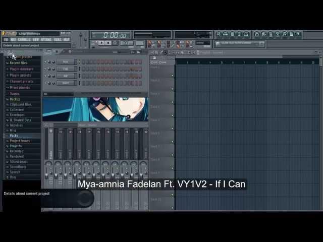 Mya-amnia Fadelan Ft. VY1V2 - If I Can