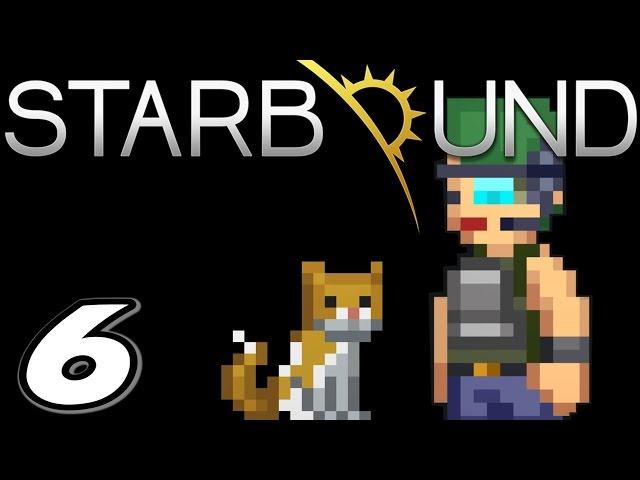 Starbound | E06 "Pokemon Pods!" (Gameplay / Walkthrough)