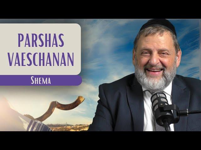 Vaeschanan - Shema | Rabbi Dovid Orlofsky