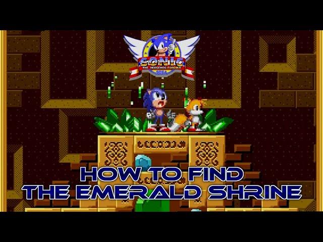 Sonic 1 Forever (v1.4.2)  How To Find The Emerald Shrine (Hidden Unlockable) (1080p/60fps)