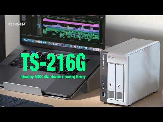 Idealny NAS na początek! TS-216G