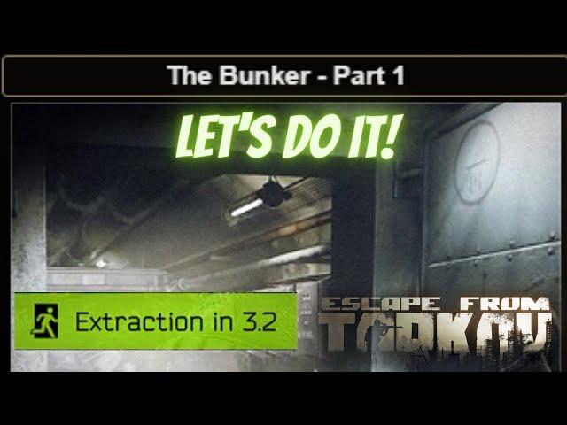 The Bunker  Part 1 Escape From Tarkov Quest Guide Fast Easy #eftguide