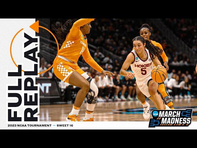 Virginia Tech vs. Tennessee - 2023 NCAA women’s Sweet 16 | FULL REPLAY