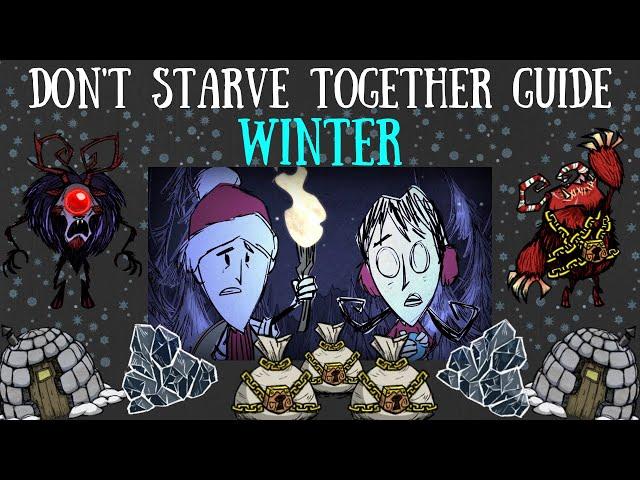 Don't Starve Together Guide: Winter [Beginners Guide From Day 1 To Winter]