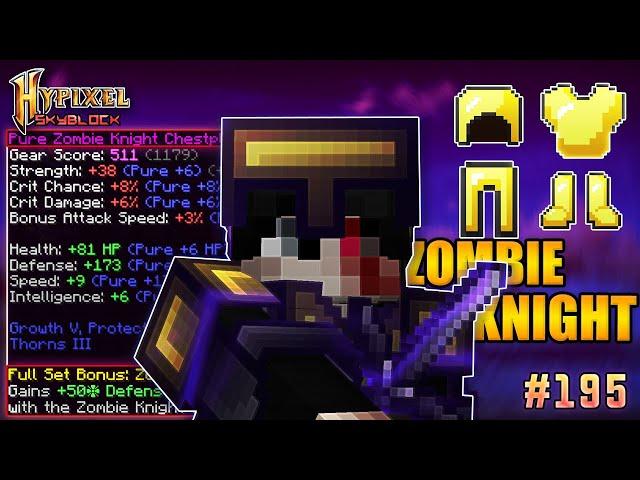 How OP Is Zombie Knight Armor | Hypixel Skyblock - Minecraft EP. 195