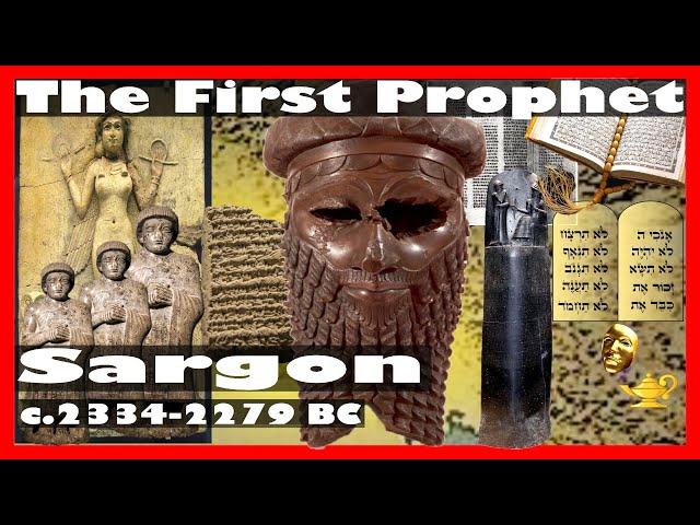 Dark Side History: Sargon of Akkad (c. 2334–2279 BC), the First Prophet!