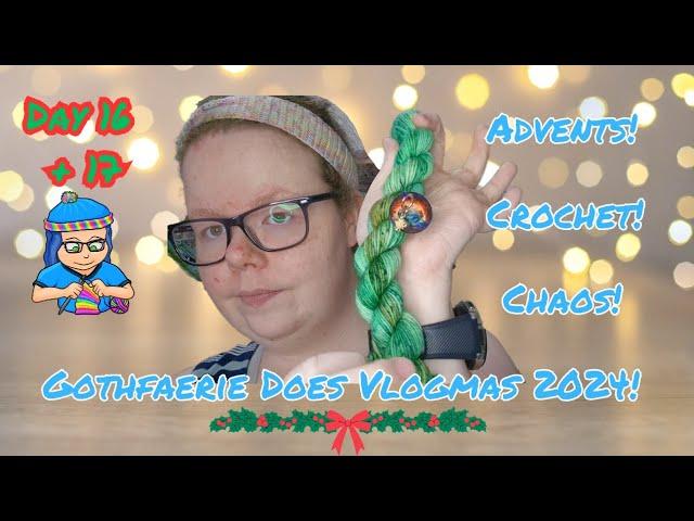 Vlogmas Day 16 and 17!  Slower days