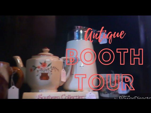 Quick Antique / Vintage Booth Tour/ What I Am Selling
