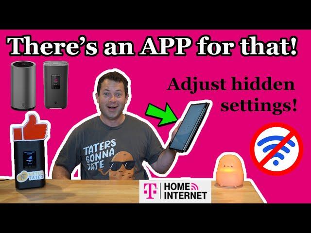  NEW APP!  Easily Adjust Hidden Settings, See More Details - T-Mobile Home Internet - HINT Control