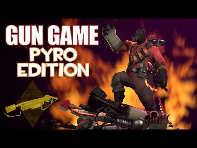 TF2 Gun Game: Pyro Edition