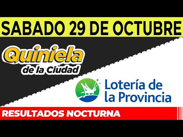 Resultados Quinielas Nocturnas de la Ciudad y Buenos Aires, Sábado 29 de Octubre