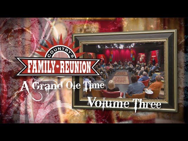 Grand Ole Time - Full Episode - Volume 3