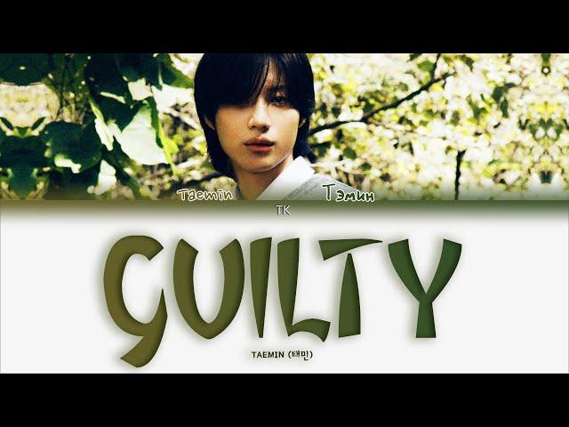 TAEMIN (태민) – Guilty [ПЕРЕВОД НА РУССКИЙ/КИРИЛЛИЗАЦИЯ Color Coded Lyrics]