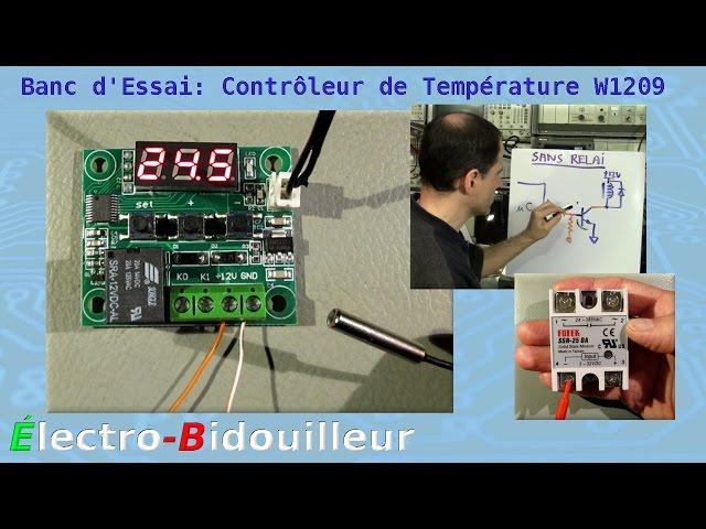 EB_#148 Banc d'Essai: Contrôleur de Température W1209 (Thermostat)