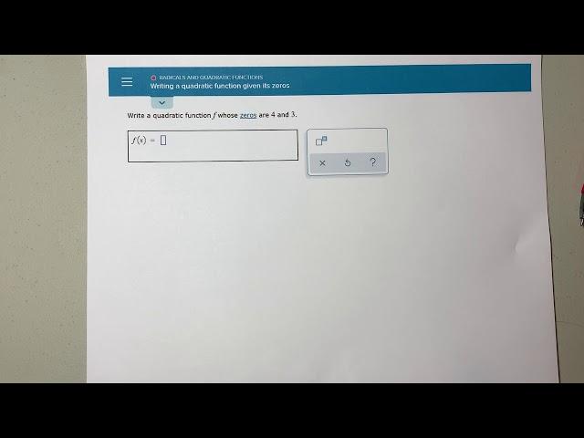 MAT 136 - Writing a quadratic function given its zeros