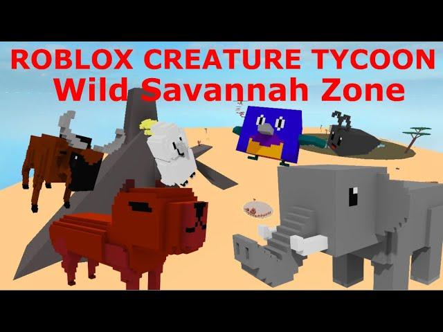 Roblox creature tycoon - how to unlock all wild savannah zone creatures