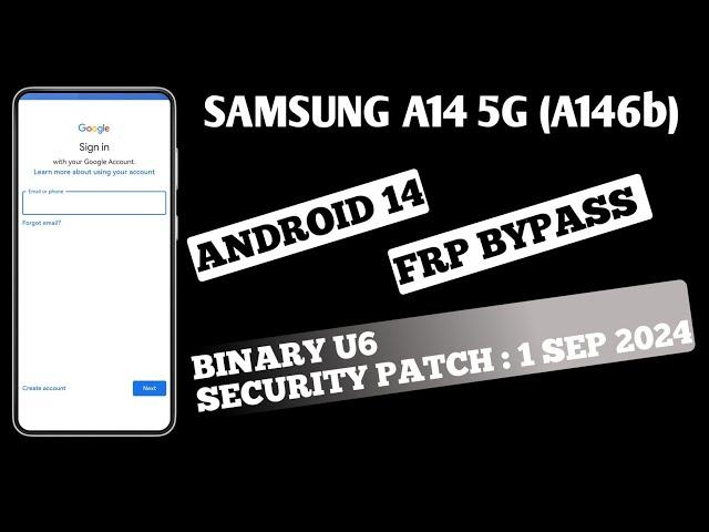 Samsung A14 5g Frp Bypass Android 14 2024 BINARY U6 || A146b Frp Bypass Chimera Tool