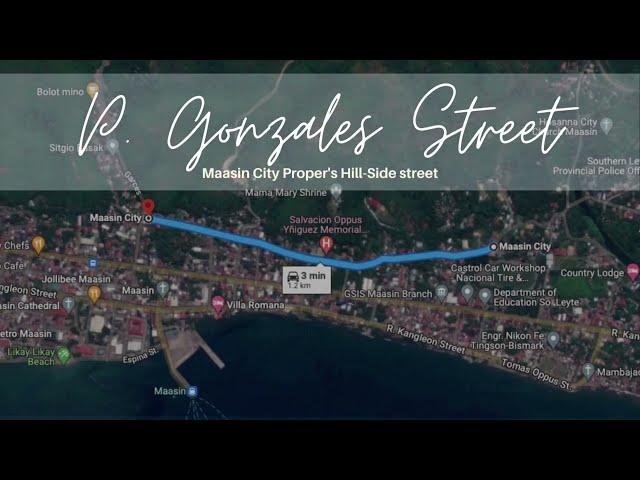 V22 | Gonzales Street - Maasin proper's Hillside Street