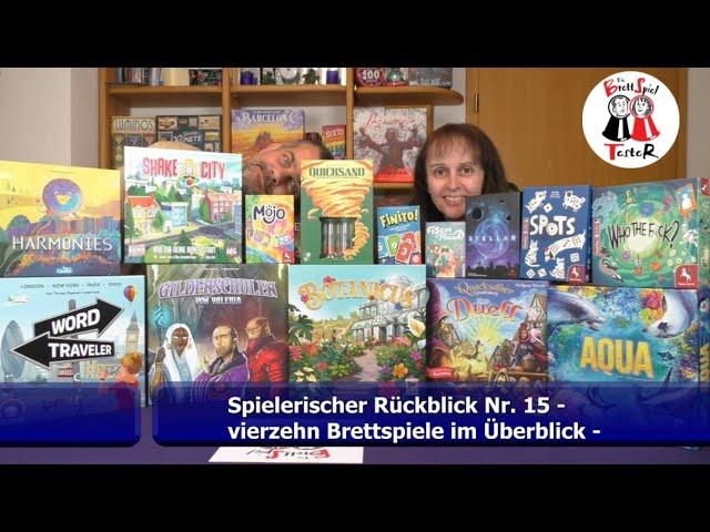 Spielerischer Rückblick Nr. 15 - vierzehn Brettspiele im Überblick -Brettspiel- Die Brettspieltester