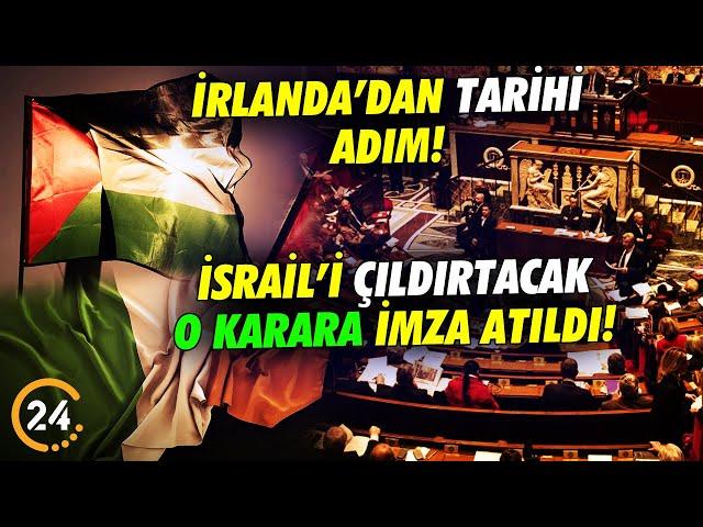 İrlanda İsrail’i Kızdıracak Bir Adım Attı! Filistin’e Büyükelçi Atadılar!