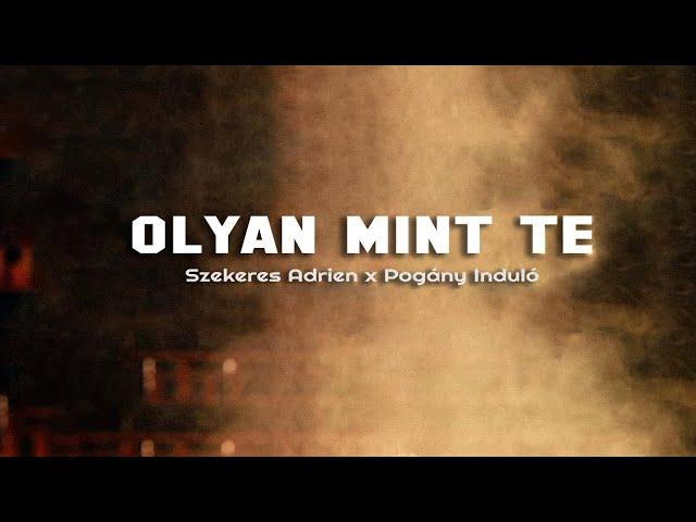 Szekeres Adrien x Pogány Induló - Olyan mint te (prod. PRK)