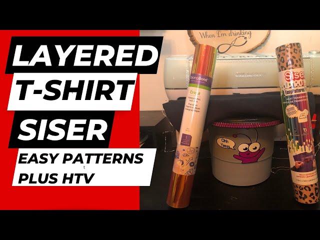 Layered T-shirt Tutorial using Siser Easy Pattern Plus leopard print HTV