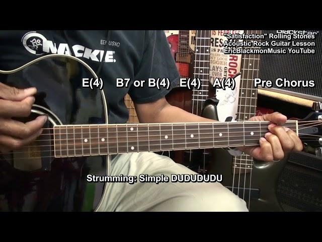 SATISFACTION The Rolling Stones GuitarLesson On Acoustic Guitar @EricBlackmonGuitar