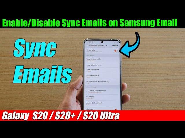 Galaxy S20/S20+: How to Enable/Disable Sync Emails on Samsung Email