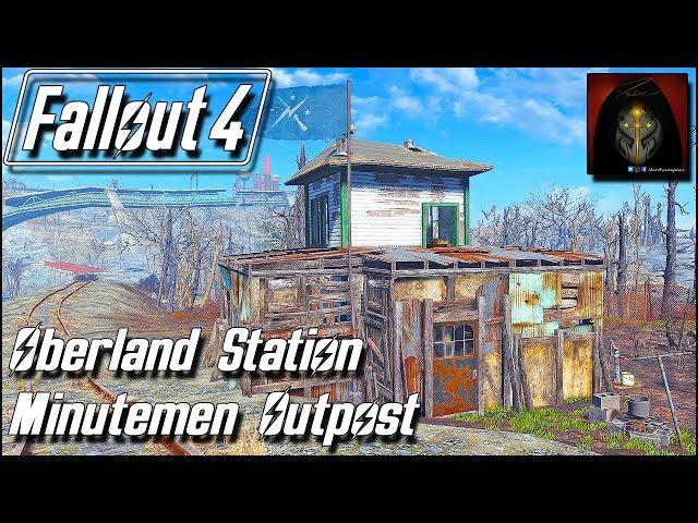 Fallout 4 | OBERLAND STATION SETTLEMENT - Minutemen Outpost/Lookout