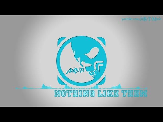 Nothing Like Them by Loving Caliber & Anders Lystell - [2010s Pop Music]