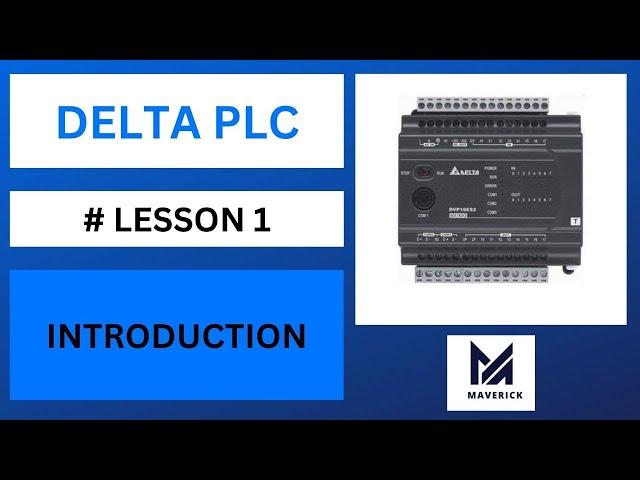 WHAT IS DELTA PLC | INTRODUCTION TO DELTA PLC | FULL PROGRAMMING PLC COURSE