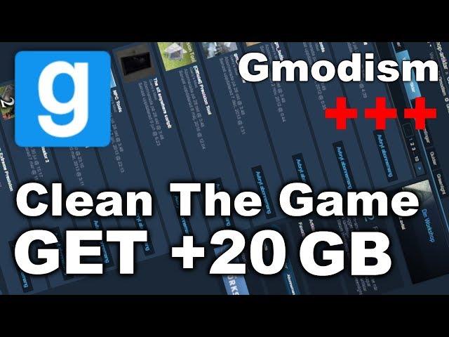 Clean Your Garry's Mod Folder! - How to Remove Unused Addons & Server Downloads (Get +20GB)