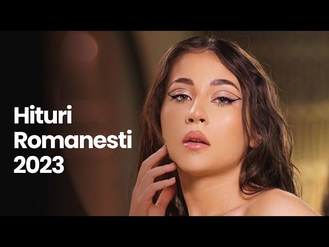 Hituri Romanesti 2023 Top 