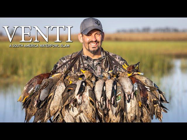 VENTI - A Single Season South America Waterfowl Slam | Mark V. Peterson Hunting