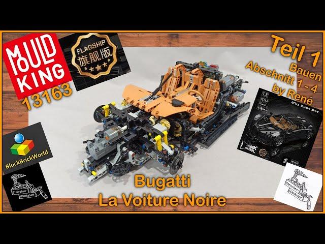 Neues Flagship Modell von Mould King | Teil 1 des 13163 Bugatti La Voiture Noire