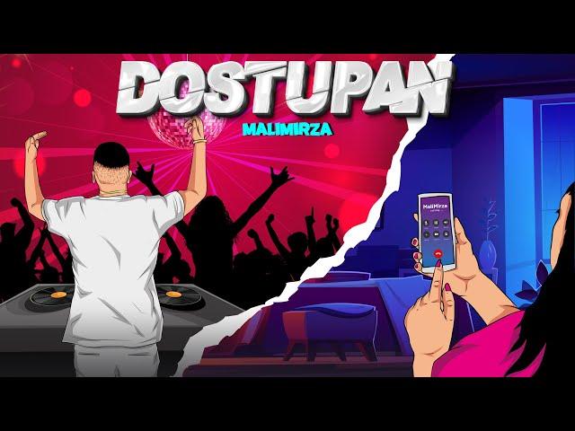 MALI MIRZA - DOSTUPAN (Official Video)