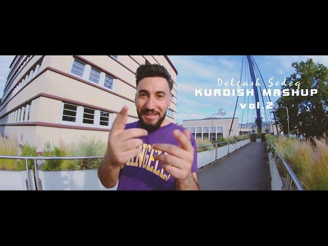 KURDISH MASHUP vol.2  - Delgash Sadeq [Official Video]