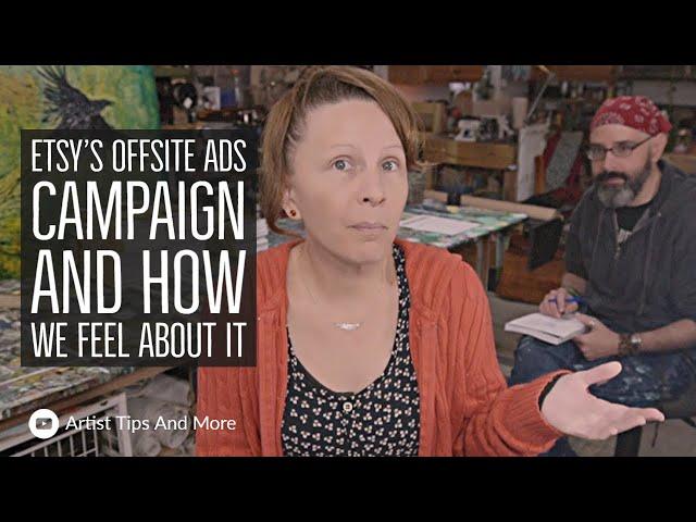 Etsy's Offsite Ads Campaign And How We Feel About It