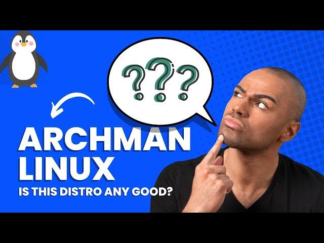 Archman Linux Review