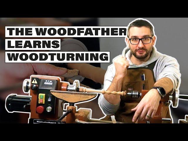 The Woodfather Learns Woodturning -  Part 1
