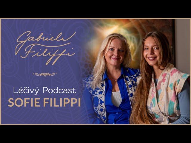 SOFIE FILIPPI O DÁVÁNÍ LIDSTVÍ LIDEM - LÉČIVÝ PODCAST - 20 - Prvních 30 minut