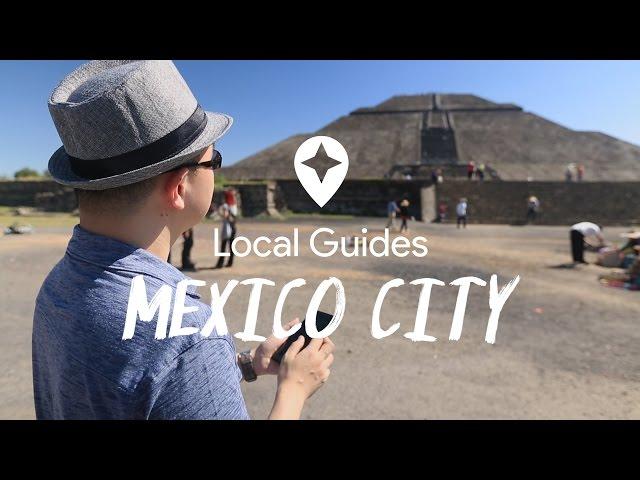Mexico City Travel Guide - Local Guides Swap, Episode 3